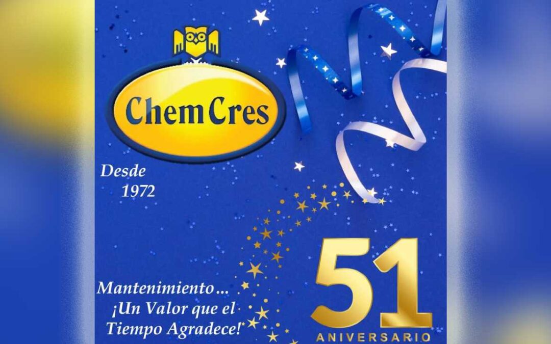 Chem Cres INC, C.A celebra su 51° aniversario